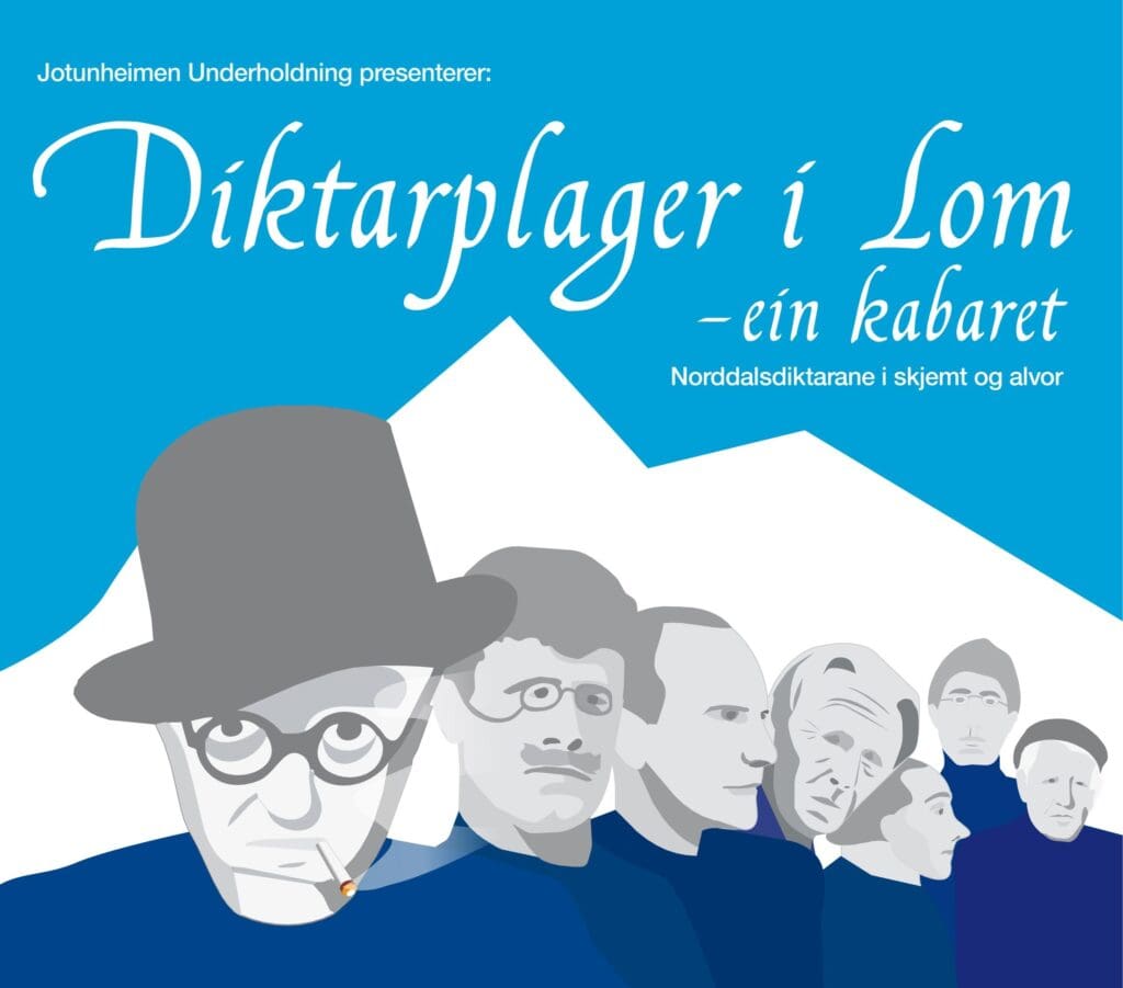 Plakat av kabareten"Diktarplager". Foto: Jotunheimen Underholdning